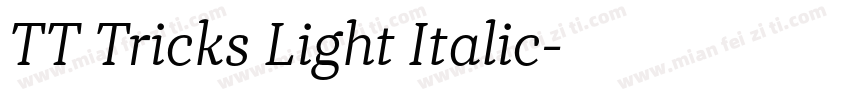TT Tricks Light Italic字体转换